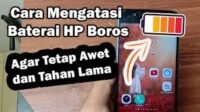Cara Mudah Memperbaiki Sendiri Baterai Smartphone yang Mudah Lowbat