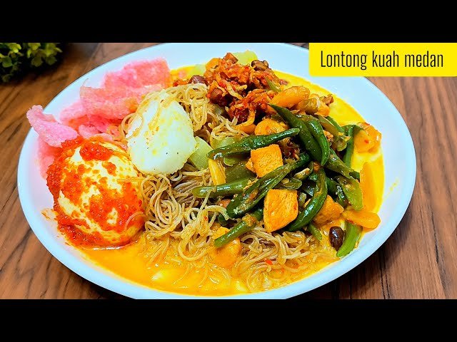 Resep Masak Lontong Sayur Khas Medan yang Mudah dan Lezat Rasanya
