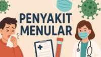 Mengenali Penyakit Menular Sehari-hari dan Langkah Tepat untuk Mencegahnya